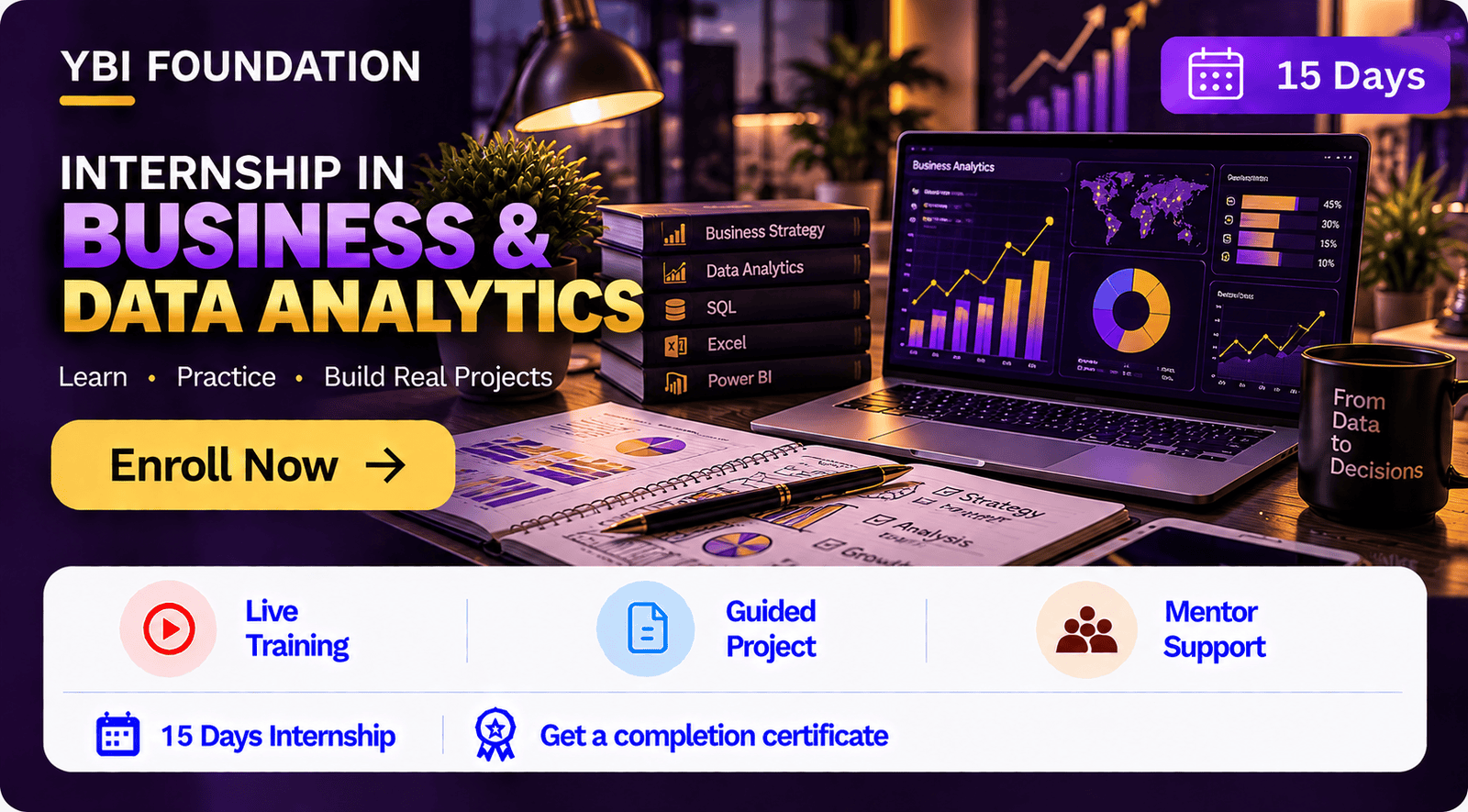 15 Days Business and Data Analytics Internship with Certificate